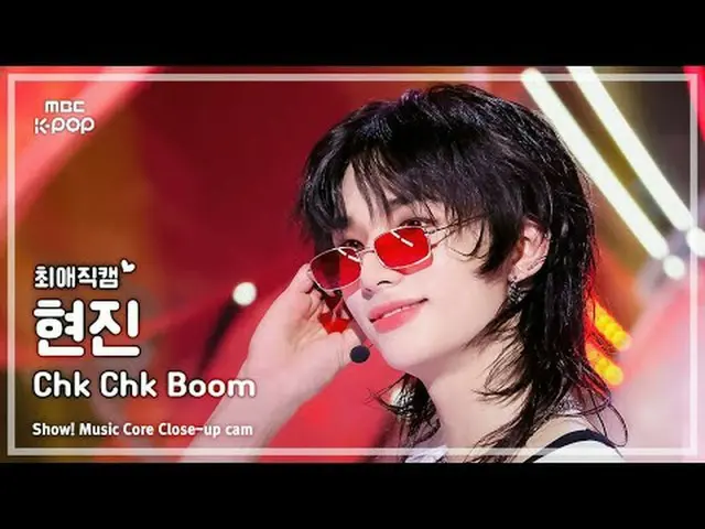 [#最愛直カム] Stray Kids_ _  HYUNJIN_  (Stray Kids_  ヒョンジン) – Chk Chk Boom |ショー！ 音楽セン