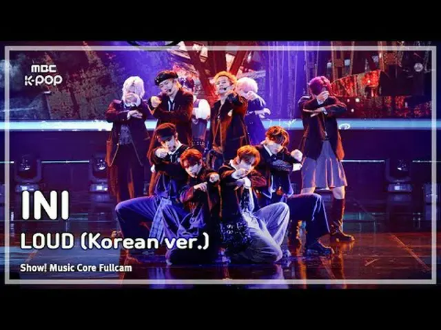 [#音中直カム] INI (アイエン(Stray Kids)_ 子供) – LOUD (Korean ver.) |ショー！ 音楽センター| MBC240720