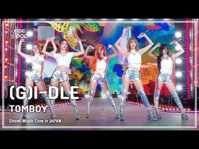 (G)I-DLE_ _ ((G)I-DLE_ ) - TOMBOY |ショー！ 音楽中心 in JAPAN | REVOLVE MBC240717放送#GIDL