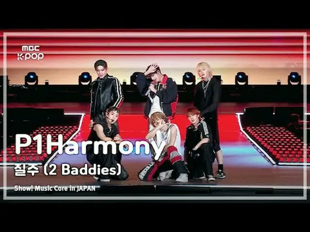 P1Harmony_ _ (P1Harmony_ ) - 疾走(2 Baddies)(原曲：NCT_ _ 127_ _ )|ショー！ 音楽中心 in JAPAN