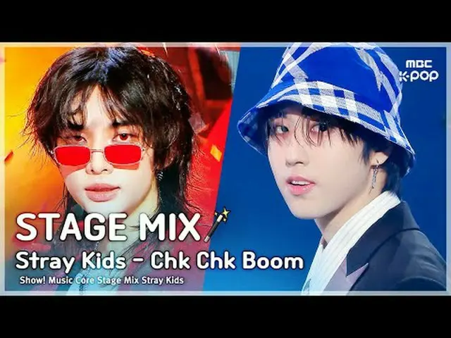 [STAGE MIX🪄] Stray Kids_ _ (ストレイキッズ) - Chk Chk Boom |ショー！ 音楽中心#StrayKids #STAGE