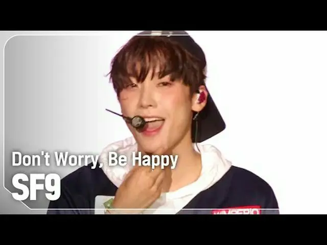 SF9_ (SF9_ _ ) - 心配しないで、幸せに#SHOW CHAMPION_ ファン #SF9_ _  #Dont_Worry_Be_Happy ★KP