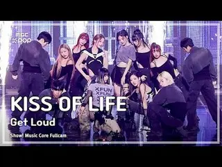 [#音中直カム] KISS OF LIFE_ _  (キスオブライフ) – Get Loud FullCam | REVOLVEショー！ 音楽センター| MBC