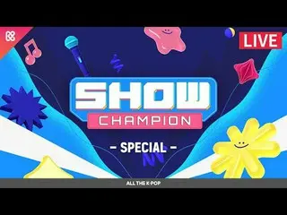 📂金だよ🌰オン야🔎
 └📁キム・ドンヒョンのサイワールド＆あなたは誰ですか？
 10/30(水)午後5時 SHOW CHAMPION_限定MCコーナーで