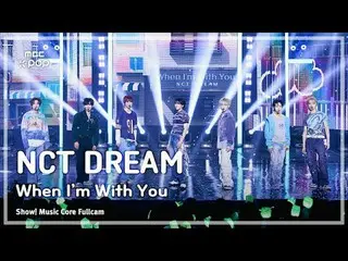 [#音中直カム] NCT_ _  DREAM_ _  (NCT Dream) – When I'm With You FullCam |ショー！ 音楽センター|