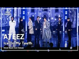 [#音中直カム] ATEEZ_ _  (ATEEZ_ ) – Ice On My Teeth FullCam | REVOLVEショー！ 音楽センター| MBC