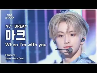 [#音中直カム] NCT_ _  DREAM_ _  MARK ( NCT ドリームマーク) – When I'm With You FanCam |ショー！ 