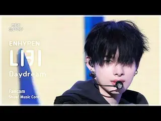 [#音中直カム] ENHYPEN_ _  NI-KI (ENHYPEN_  ニキ) – Daydream FanCam | ショー！ #ENHYPEN_ _  