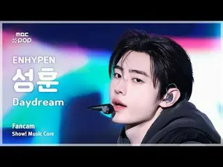 [#陰中直カム] ENHYPEN_ _  SUNGHOON (ENHYPEN_  ソンフン) – Daydream FanCam | REVOLVEショー！ 音