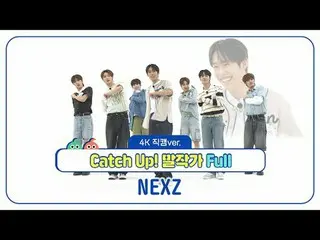 [ 週刊アイドル   直カム ]

NEXZ_ (NEXZ_ _ )의 'Catch Up! 말작가' Full 버전!





#週刊アイドル  #NEXZ