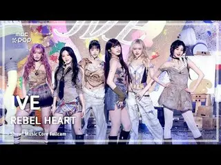 [#音中フルカメラ8K] IVE_ _ (IVE_ ) - REBEL HEART FullCam |ショー！ 音楽センター| MBC250118

 #IVE