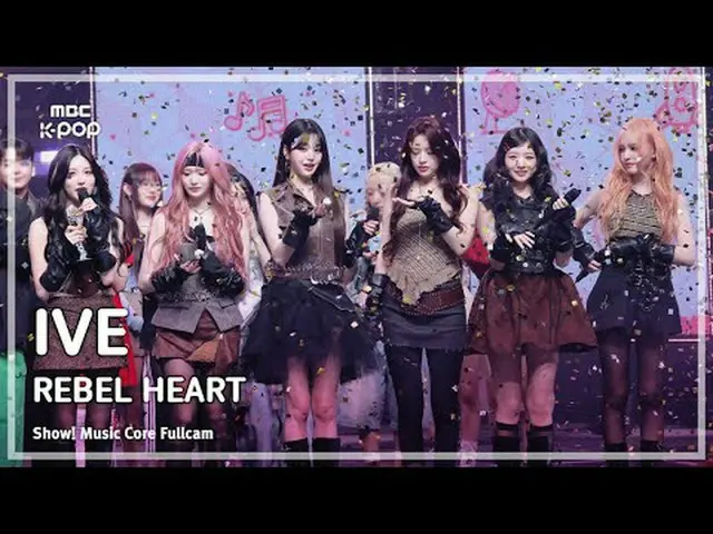 [ #音中直カム] IVE_ _ (IVE_ ) - REBEL HEART 1位直カム|ショー！ 音楽センター| MBC250208 #1位直カム #IVE_