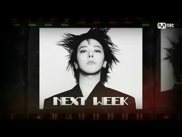 テレビでストリーミング: M COUNTDOWN｜Ep.876 N.EX.T_ ウィーク - G-DRAGON(BIGBANG_ _ )_  ('NEXT_  