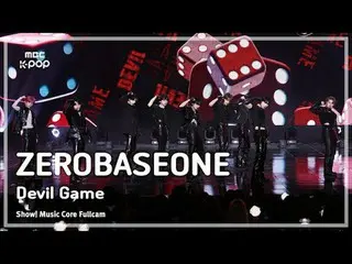 [#音中フルカメラ8K] ZEROBASEONE_ _ (ZEROBASEONE_ _ ) - Devil Game FullCam |ショー！ 音楽センター|