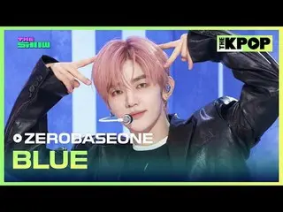 #ZEROBASEONE_ _  #BLUE

チャンネルに参加して特典をお楽しみください。


 THE K-POP
 The Official K-POP 