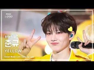 [#最愛直カム] TREASURE_ _ _  JUN_ KYU (TREASURE_ _  ジュンギュ) – YELLOW |ショー！ 音楽センター| MBC