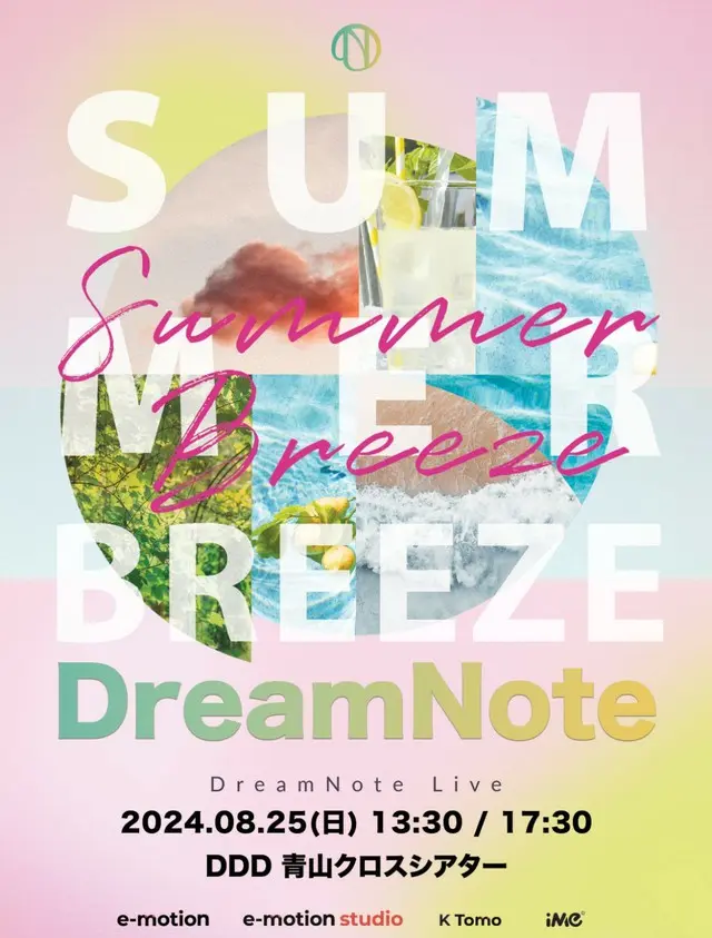 DreamNote JAPAN LIVE "Summer Breeze”