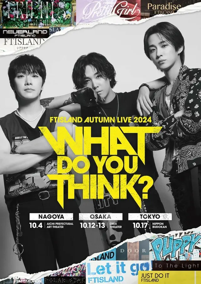 FTISLAND AUTUMN LIVE 2024 ～ WHAT DO YOU THINK? ～