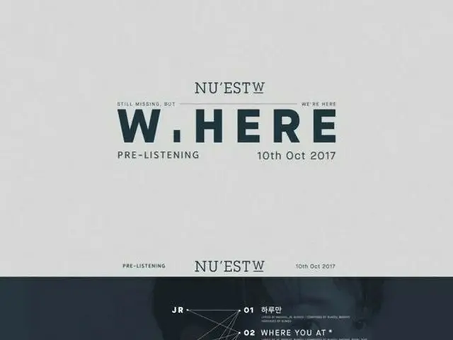 韓国ボーイズグループ「NU’EST W」が、ニューアルバム「W,HERE」のプレリスニング映像を公開した。（提供:OSEN）