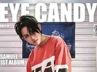 歌手サムエル、1stアルバム「EYE CANDY」のトラックリスト公開！