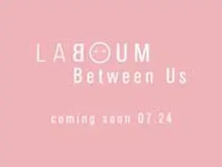 【公式】「LABOUM」、24日に1年4か月ぶりカムバック＝タイトル曲はソヨンの自作曲