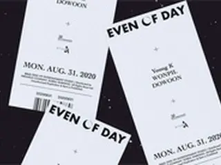 「DAY6」Young K＆ウォンピル＆ドウン、デビュー5年で初ユニット「EVEN OF DAY」結成