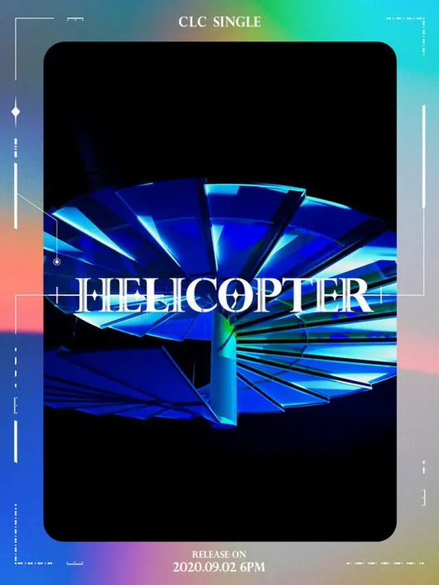 「CLC」が、9月2日シングル「HELICOPTER」を発売し、1年ぶりに電撃カムバックする。（提供:OSEN）