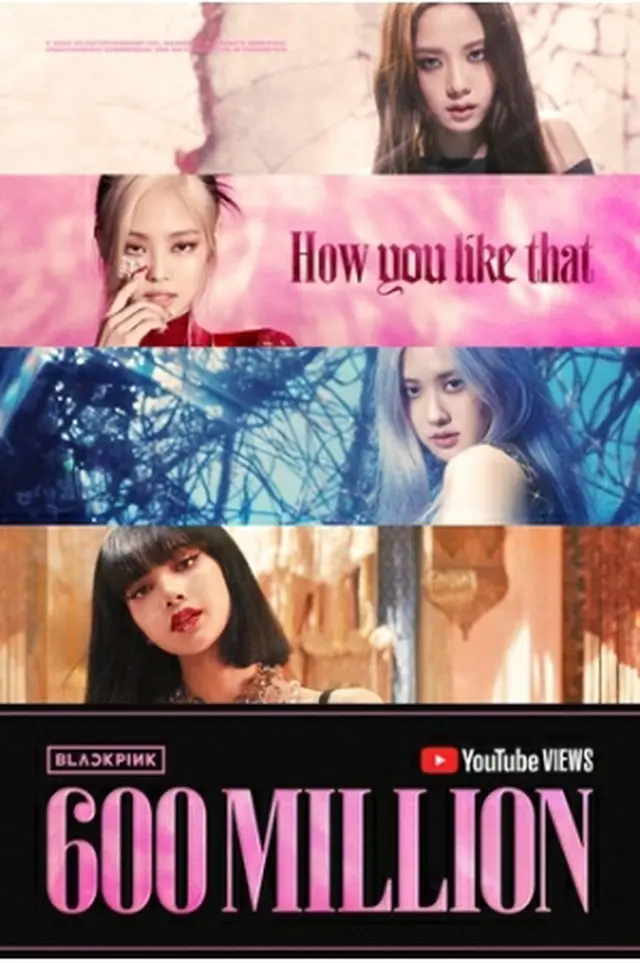 BLACKPINKのヒット曲「How　You　Like　That」のMVがユーチューブで再生6億回を突破した（YGエンターテインメント提供）＝（聯合ニュース）≪転載・転用禁止≫