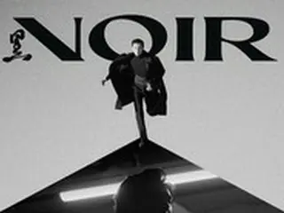 ユンホ（東方神起）、女優シン・イェウンが収録曲でフィーチャリング…新作「NOIR」に期待高まる