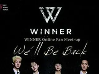 「WINNER」、6月4日初のオンラインファンミーティング