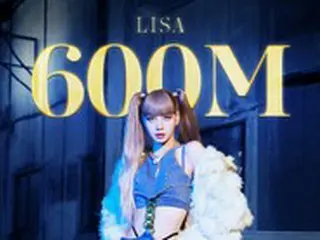 LISA（BLACKPINK）の「MONEY」振付け動画、再生回数6億ビュー突破＝グローバル記録を更新