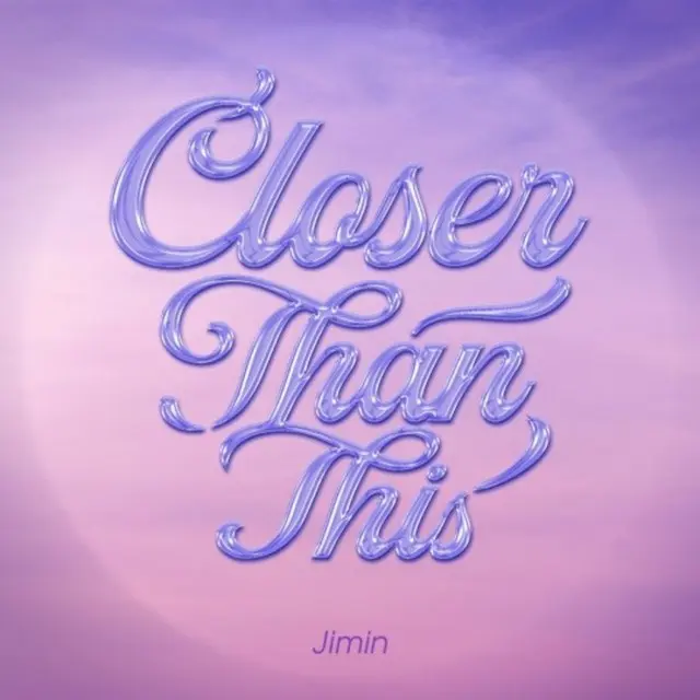 「BTS（防弾少年団）」JIMINのソロシングル「Closer Than This」が2日連続グローバル主要チャートを席巻中。