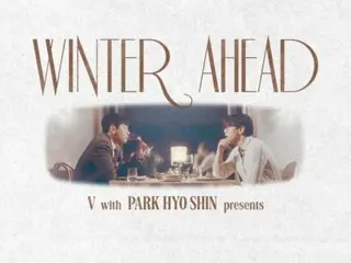 「BTS」V＆パク・ヒョシンのデュエット曲「Winter Ahead」、きょう（3日）キャロルバージョン発売