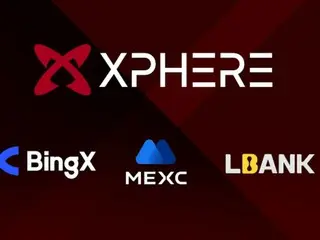 ブロックチェーンプロジェクト「Xphere2.0」、グローバルな主要取引所3カ所で同時上場