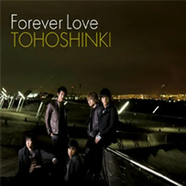 東方神起『Forever Love（Single)』（CD+DVD）日本盤