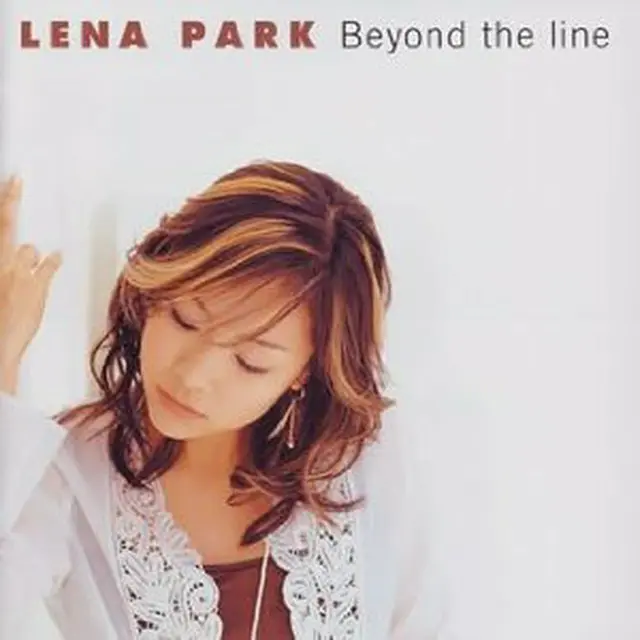 LENA PARK（リナ・パーク）「Beyond the line」