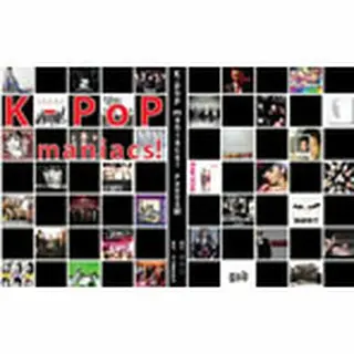 K-POP maniacs！