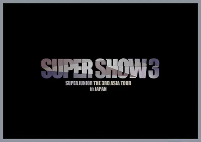 SUPER JUNIOR「THE 3RD ASIA TOUR-SUPER SHOW3 in JAPAN」DVD