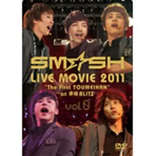 SM☆SH 「SM☆SH LIVE MOVIE 2011