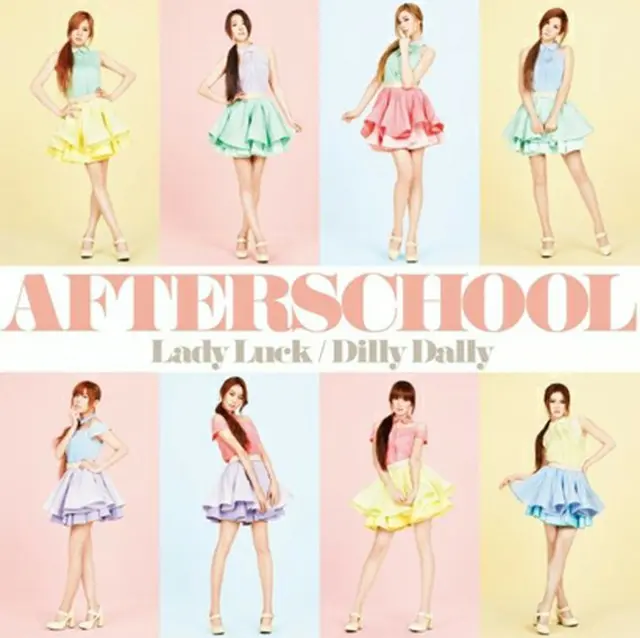 AFTER SCHOOL 『Lady Luck／Dilly Dally』日本盤（CDのみ）＜通常盤＞