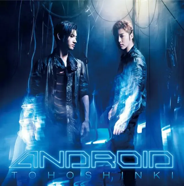 東方神起 『ANDROID』日本盤（CD+DVD）