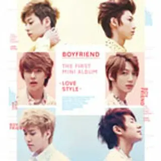 BOYFRIEND 『Love Style（1st Mini Album）』 韓国盤