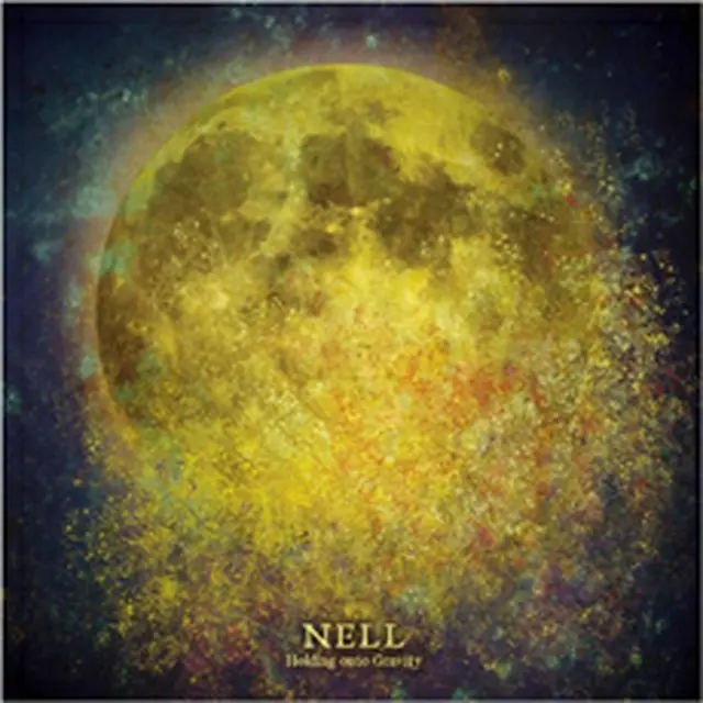 Nell 『Holding onto Gravity（Single）』 韓国盤