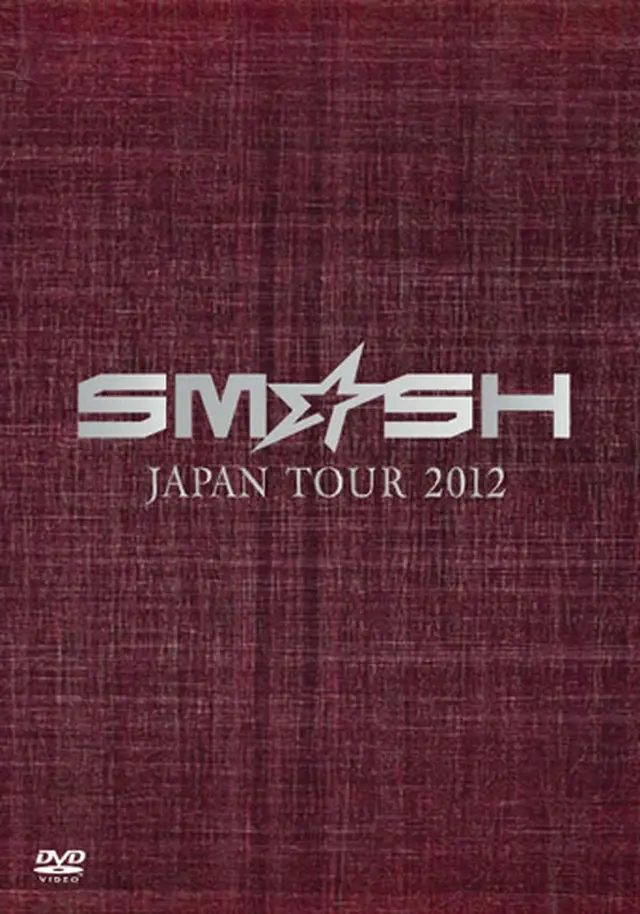 SM☆SH 「SM☆SH JAPAN TOUR 2012」 DVD