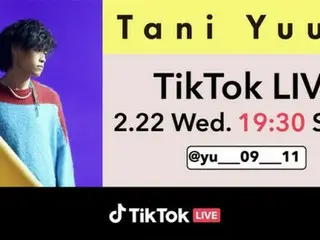 Tani Yuuki、2/22(水)19時30分～「『ワンダーランド』リリース記念 TikTok LIVE」実施！ 直後MVプレミア公開！