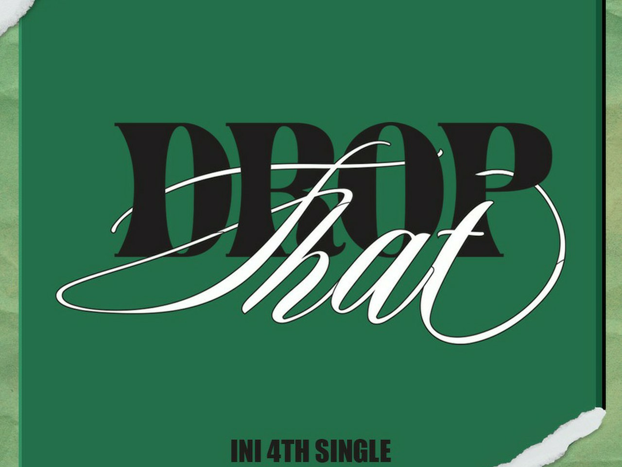 “INI”(アイエヌアイ) 4TH SINGLE『DROP That』 5月24日(水)発売 ...