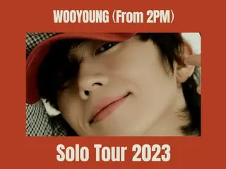 「2PM」ウヨン、5、6月に日本4都市でソロコンサート「WOOYOUNG（From 2PM） Solo Tour 2023」を開催