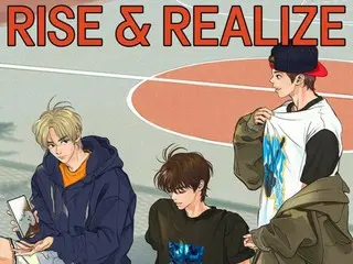 「RIIZE」、話題のウェブ小説「Rise & Realize」シーズン3が公開される…共感与えるオデッセイ