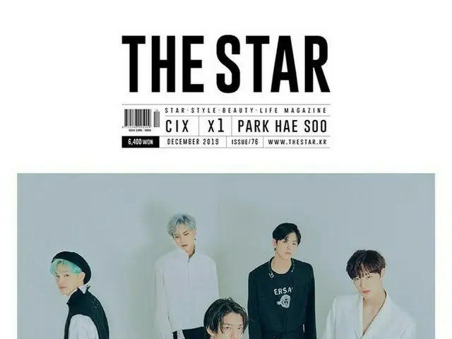 「CIX」が雑誌“THE STAR”に登場！時間が経っても変わらないことは“礼儀”・“努力”・“情熱”